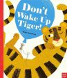 Britta Teckentrup: DONT WAKE UP TIGER Z49 [2017] paperback Online Sale