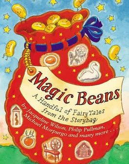 Adele Geras: Magic Beans: A Handful of Fairytales from the Storybag [2011] hardback Supply